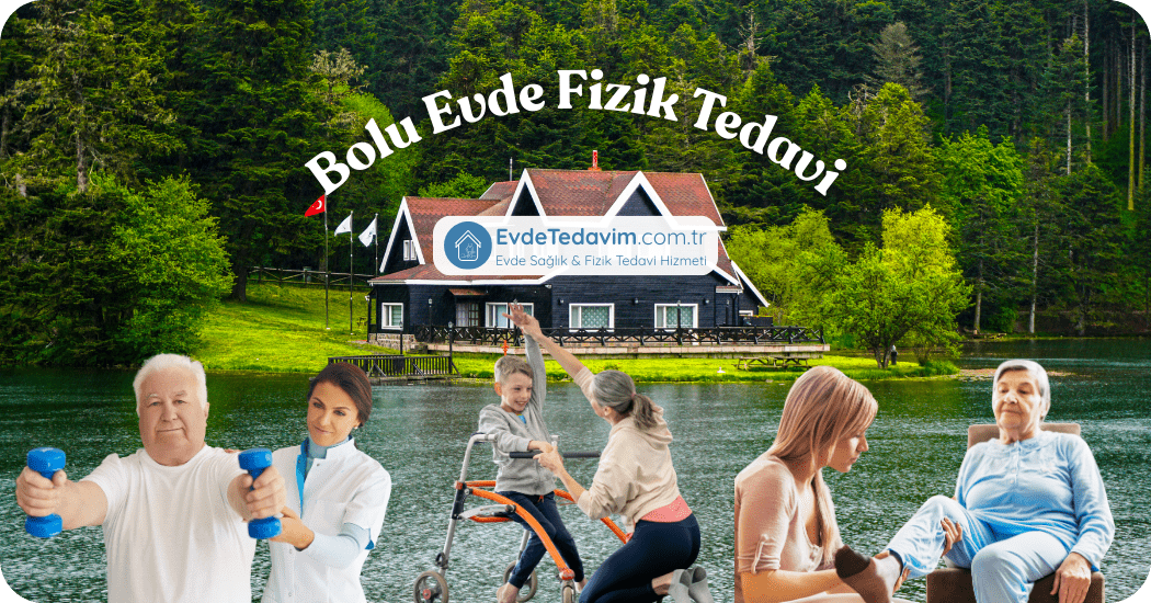 Bolu Evde Fizik Tedavi