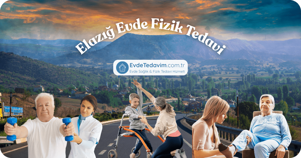 Elazığ Evde Fizik Tedavi