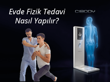 Evde Fizik Tedavi Nasıl Yapılır